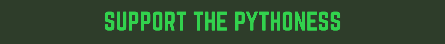 Support the Pythoness